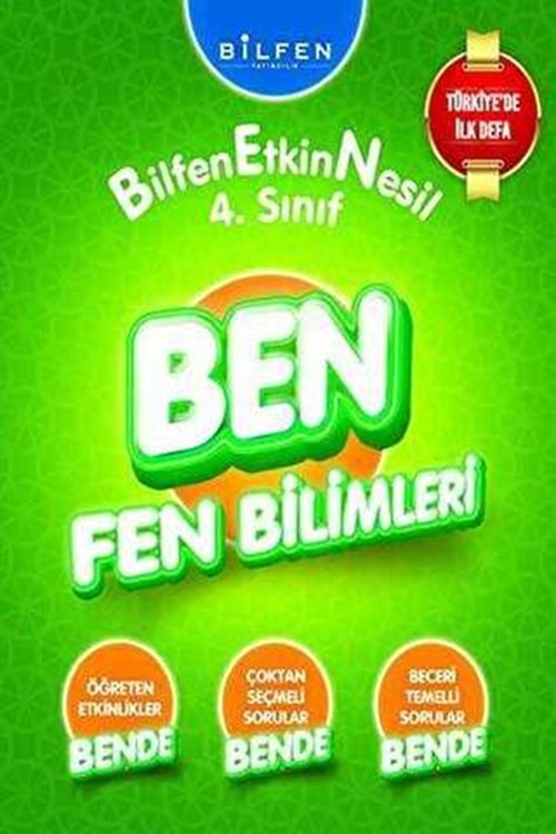 BİLFEN 4.SINIF BEN FEN BİLİMLERİ