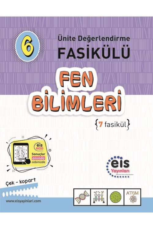 EİS 6.Sınıf - Ünite Değerlendirme Fasikülü (1-7) - Fen Bilimleri