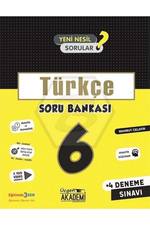 ÜÇGEN AKADEMİ 6.SINIF - TÜRKÇE - SORU BANKASI
