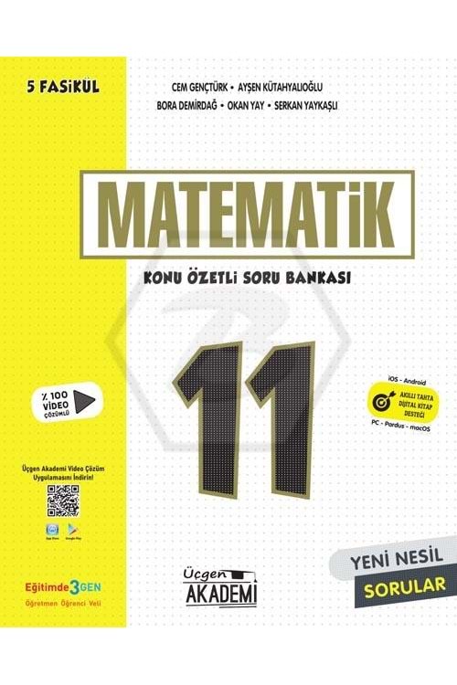ÜÇGEN AKADEMİ 11.SINIF MATEMATİK - KÖSB - 5 FASİKÜL