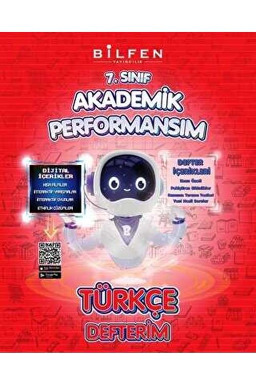 BİLFEN TÜRKÇE 7 AKADEMİK PERFORMANSIM DEFTERİM