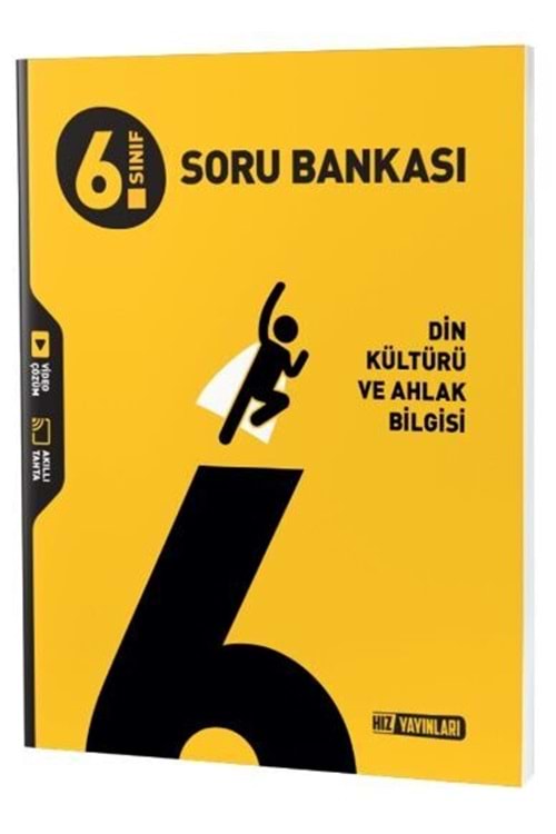 HIZ 6.SINIF DİN KÜLTÜRÜ VE AHLAK BİLGİSİ SORU BANKASI