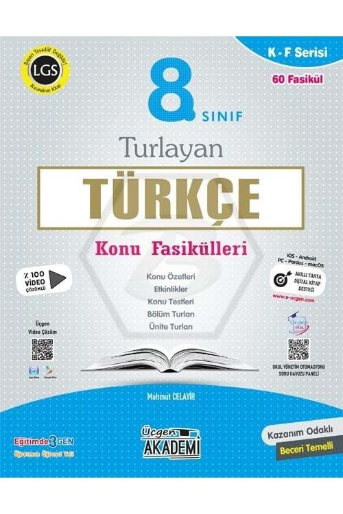 ÜÇGEN AKADEMİ 8.SINIF - TÜRKÇE - TURLAYAN KONU FASİKÜLLERİ