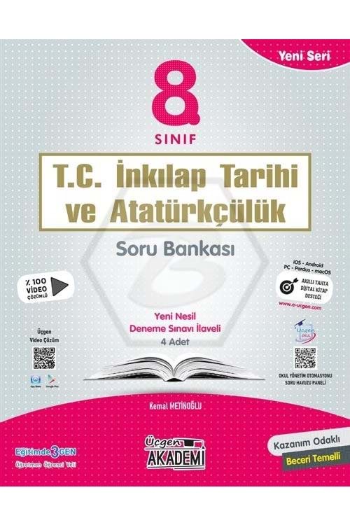 ÜÇGEN AKADEMİ 8.SINIF - YENİ SERİ T.C. İNK.TAR.VE ATA. - S.B.