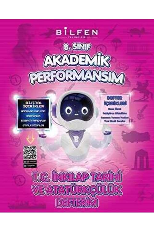 BİLFEN INKILAP TAR. VE ATA. 8 AKADEMİK PERFORMANSIM DEFTERİM