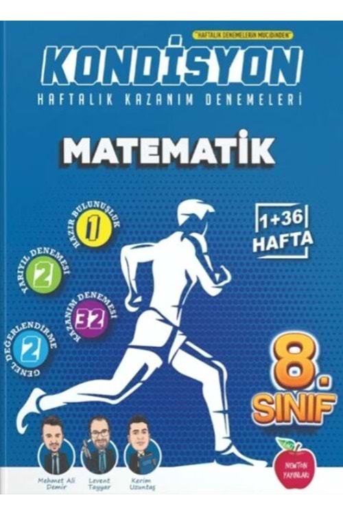NEWTON 8.SINIF KONDİSYON HAFTALIK KAZANIM DENEMELERİ 37 HAFTA-- MATEMATİK