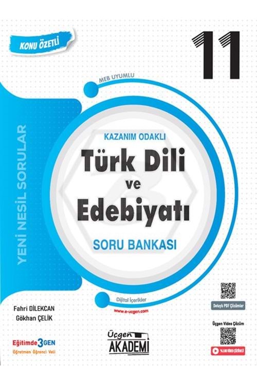 ÜÇGEN AKADEMİ 11.SINIF - KONUNUN ÖZÜ - TÜRK DİLİ VE EDB. - KÖSB