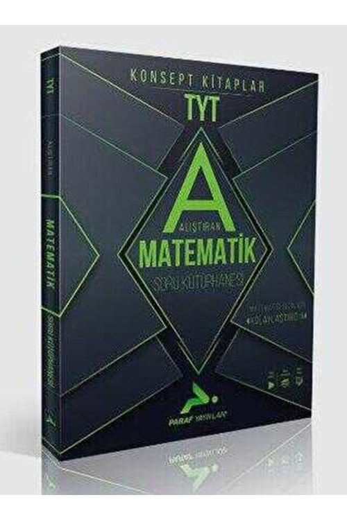 PARAF TYT ALIŞTIRAN MATEMATİK SORU KÜTÜPHANESİ