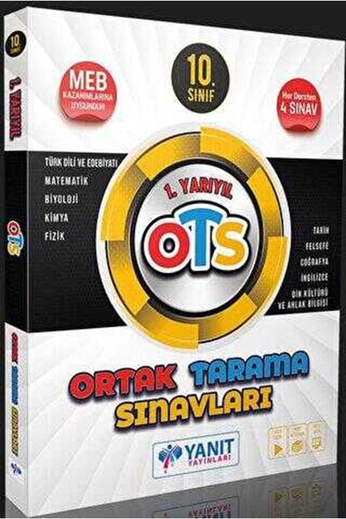 YANIT 10.SINIF 1.YARIYIL ORTAK TARAMA SINAVLAR-OTS