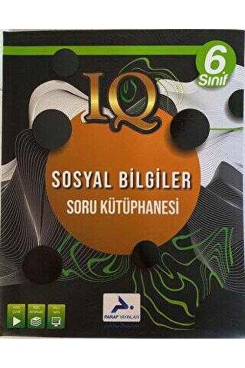 PARAF 6.SINIF IQ SOSYAL BİLGİLER SORU KÜTÜPHANESİ