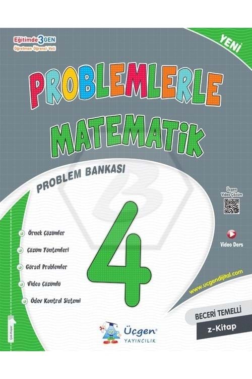 ÜÇGEN 4.SINIF - PROBLEMLERLE MATEMATİK - 2025