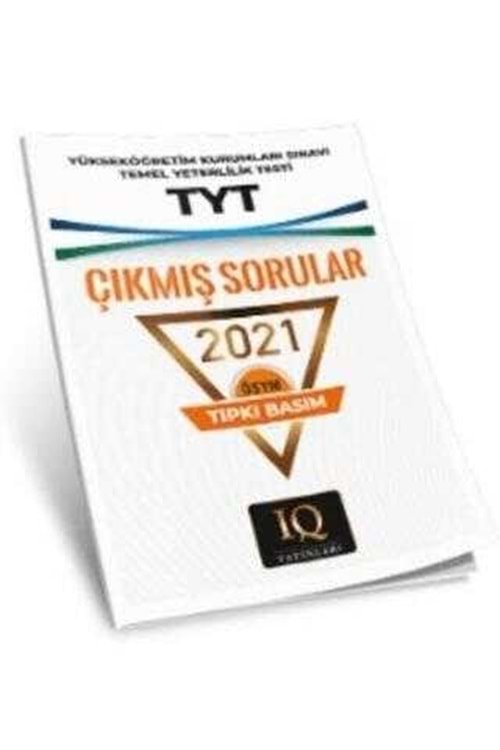 IQ ÖSYM ÇIKMIŞ SORULAR - TYT 2021