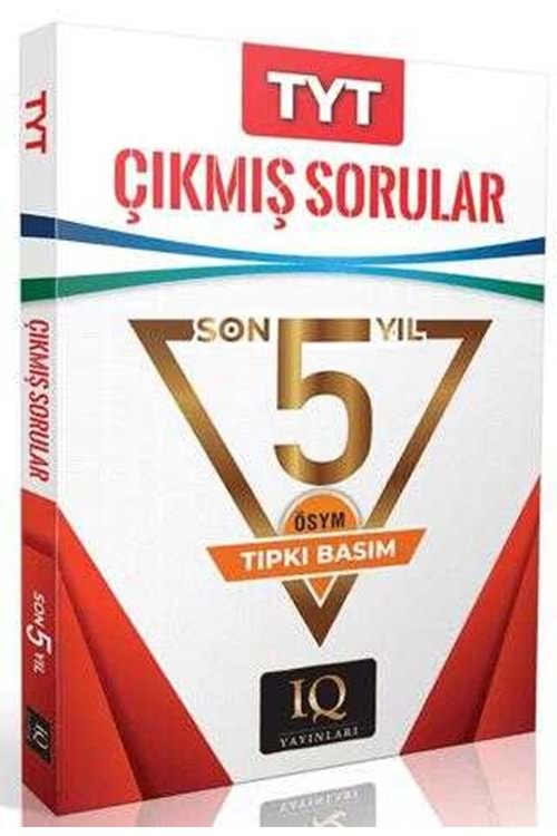 IQ TIPKI BAS.ÖSYM ÇIKMIŞ SOR. TYT-2020-2024