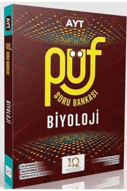 IQ AYT BİYOLOJİ PÜF SORU BANKASI
