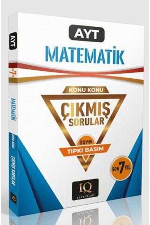 IQ AYT MATEMATİK ÇIKMIŞ SORULAR 2018-24