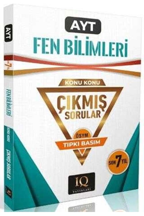 IQ AYT FEN BİL.ÇIKMIŞ SORULAR 2018-2024