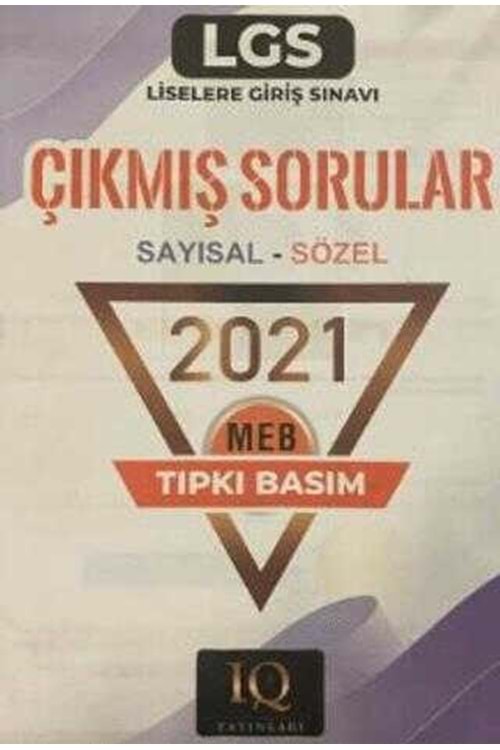 IQ TIPKI BASIM LGS ÇIKMIŞ SORULAR-2021