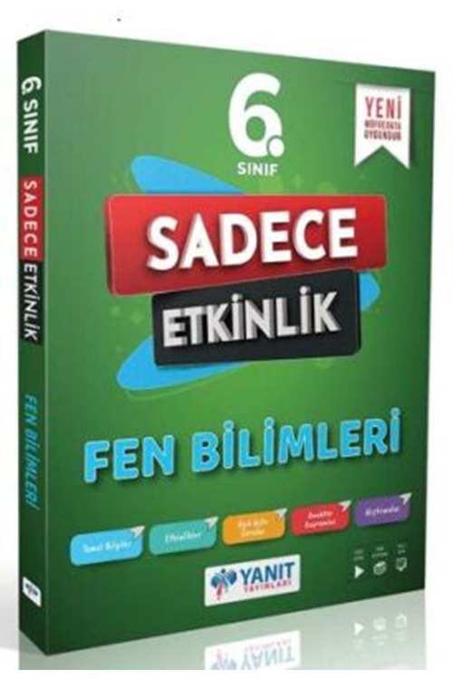 YANIT 6.SINIF FEN BİLİMLERİ SADECE ETKİNLİK