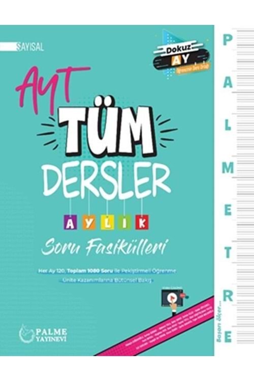 PALME AYT SAYISAL TÜM DERSLER AYLIK ÇALIŞMA FASİKÜLLERİ