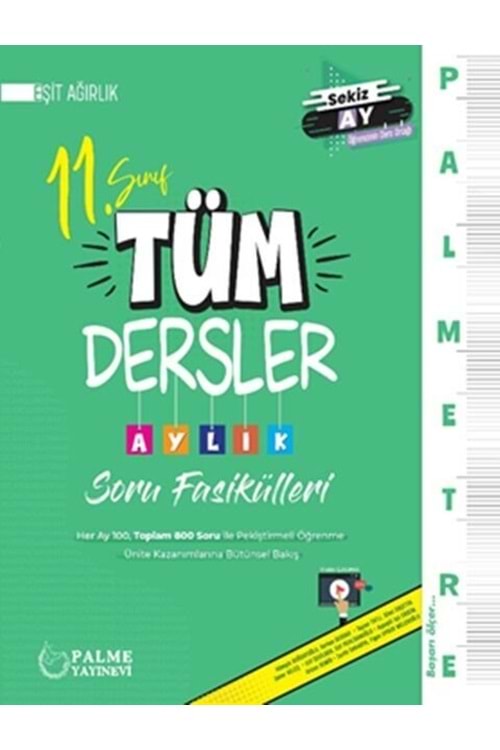 PALME 11.SINIF EŞİT AĞIRLIK TÜM DERSLER PALMETRE AYLIK