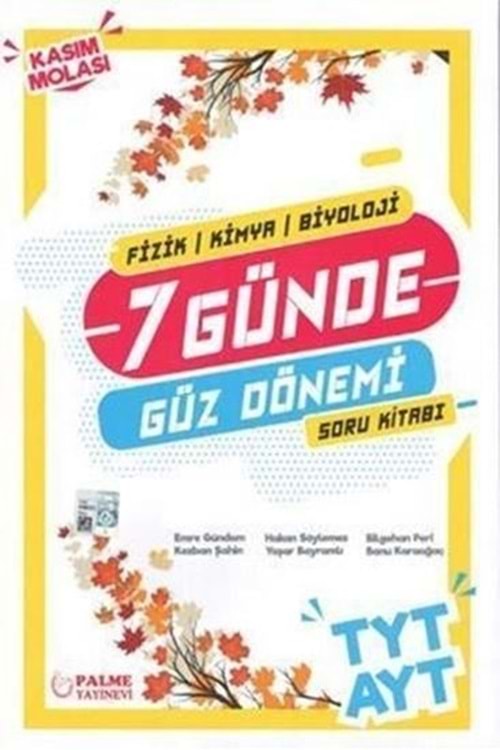 PALME TYT/AYT 7 GÜNDE GÜZ DÖNEMİ SORU BANKASI (FİZİK/KİM