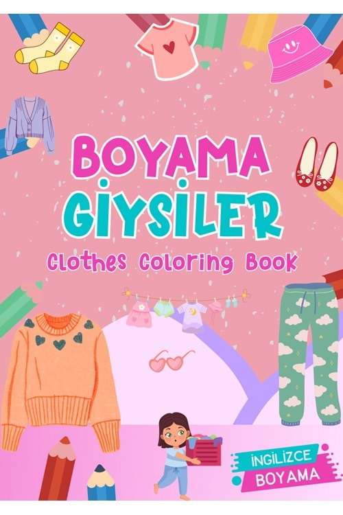 YARATICI ÇOCUK GİYSİLER BOYAMA KİTABI 2 - İNGİLİZCE KELİMELERLE