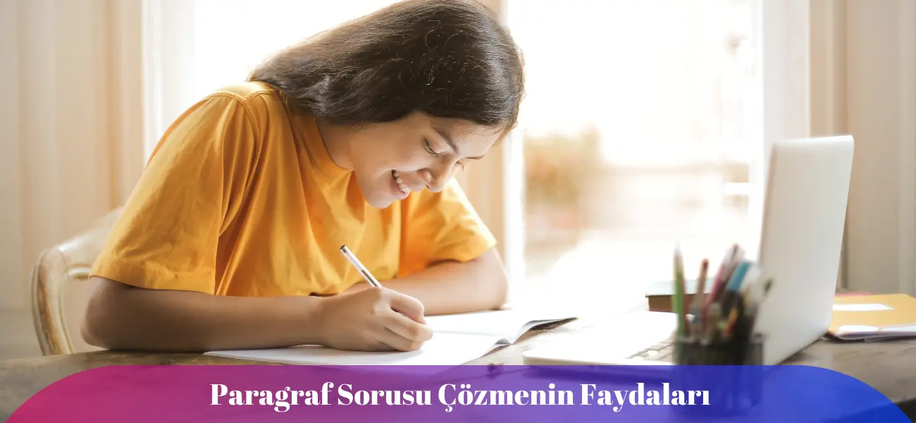 Paragraf Sorusu Çözmenin Faydaları