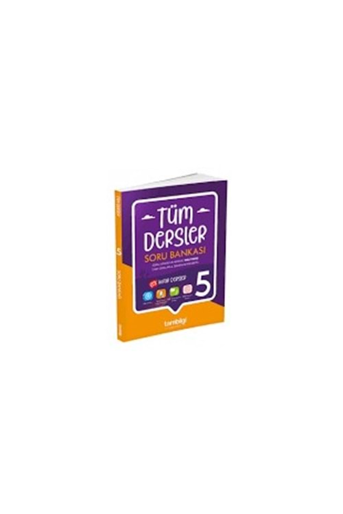 TAM BİLGİ 5. SINIF TÜM DERSLER SORU BANKASI