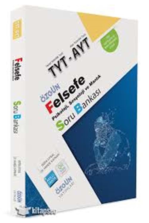 ÖZGÜN TYT AYT FELSEFE PSİKOLOJİ SOSYOLOJİ VE MANTIK SORU BANKASI 2023-2024
