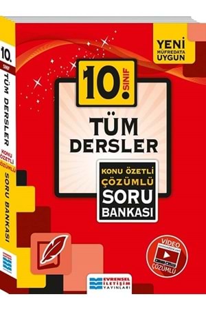 EVRENSEL İLETİŞİM 10.SINIF TÜM DERSLER KONU ÖZETLİ SORU BANKASI