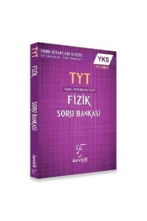 KAREKÖK TYT FİZİK SORU BANKASI 1. OTURUM YENİ