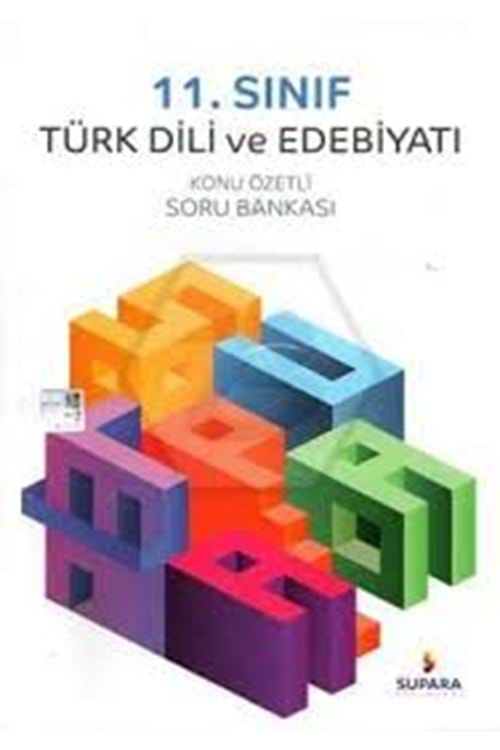 SUPARA 11.SINIF TÜRK DİLİ VE EDEB. KONU ÖZETLİ SORU BANKA
