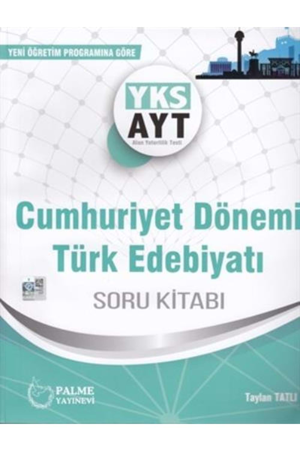 AYT Cumhuriyet Dönemi Türk Edebiyatı Soru Bankası