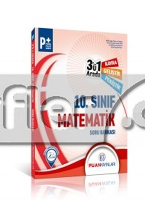 PUAN 10.SINIF MATEMATİK 3'Ü 1 ARADA SORU BANKAS