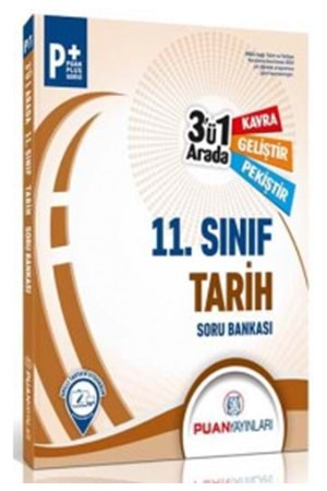 PUAN 11.SINIF TARİH 3'Ü 1 ARADA SORU BANKASI