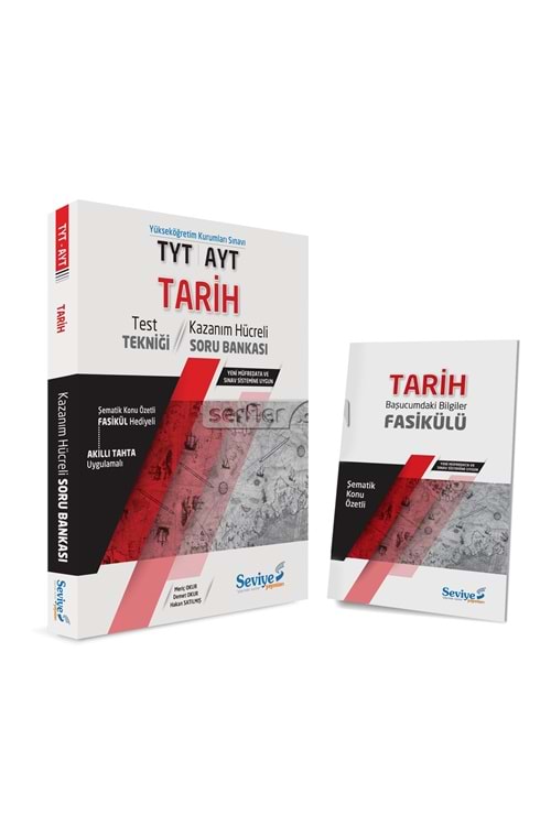 SEVİYE TYT AYT TARİH KAZANIM HÜCRELİ SORU BANKASI FASİKÜL HEDİYELİ (FASİKÜL 120 SF.)
