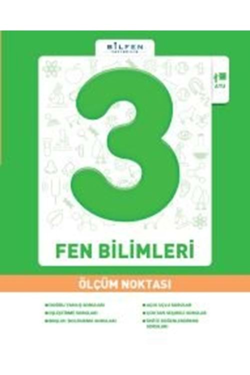 BİLFEN 3.SINIF FEN BİLİMLERİ ÖLÇÜM NOKTASI