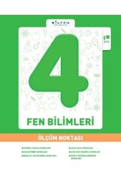 BİLFEN 4.SINIF FEN BİLİMLERİ ÖLÇÜM NOKTASI