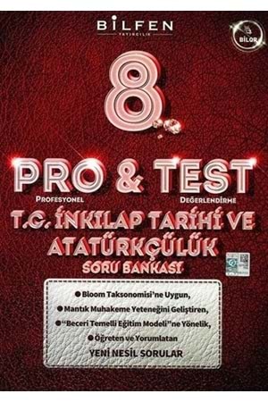BİLFEN 8.SINIF PRO&TEST TC İNKILAP TARİHİ VE ATATÜRKÇÜLÜK SORU BANKASI