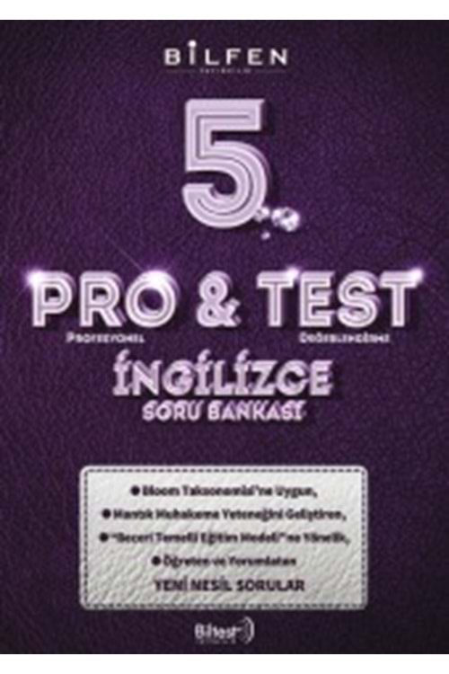 BİLFEN 5.SINIF PRO&TEST İNGİLİZCE SORU BANKASI