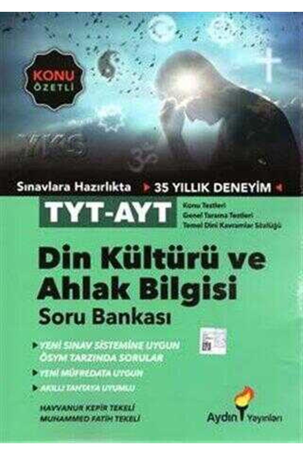 AYDIN TYT-AYT DİN KÜLTÜRÜ VE AHLAK BİLGİSİ KONU ÖZETLİ SORU BANKASI