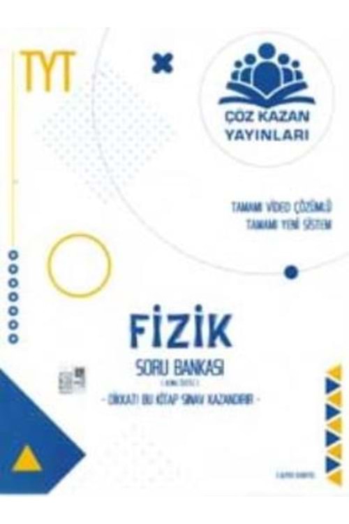 ÇÖZ KAZAN TYT FİZİK KONU ÖZETLİ SORU BANKASI