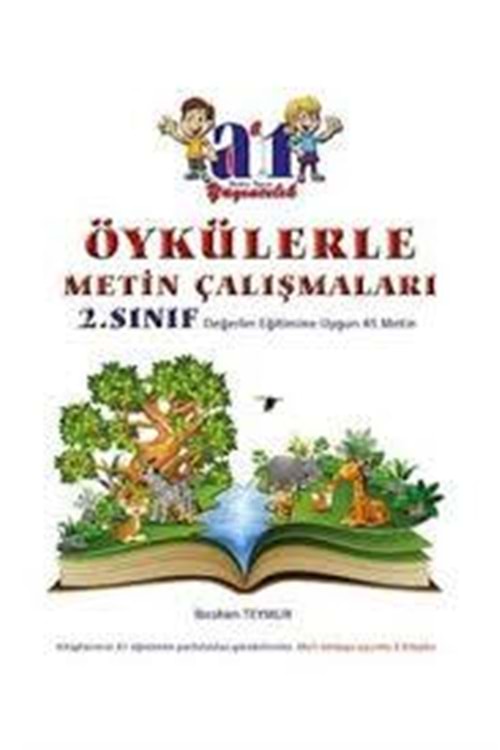 A1 2.SINIF ÖYKÜLERLE METİN ÇALIŞMALARI