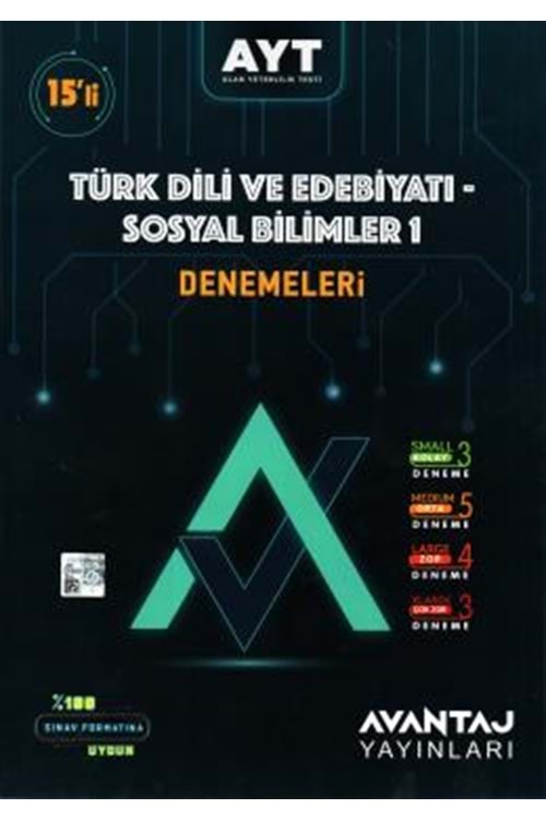 AVANTAJ AYT TÜRK DİLİ VE EDEBİYATI SOSYAL BİLİMLER -1 15 Lİ DENEME SINAVI