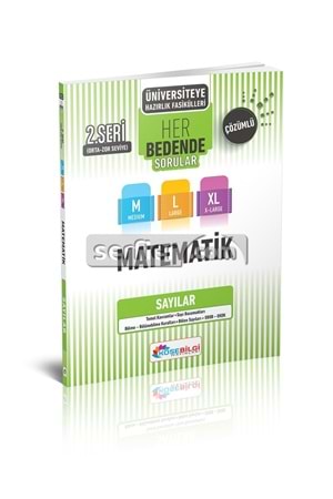 KÖŞEBİLGİ ÜNV.HAZ. MATEMATİK 2.SERİ - SAYILAR (M-L-XL - ORTA -ZOR SEVİYE)