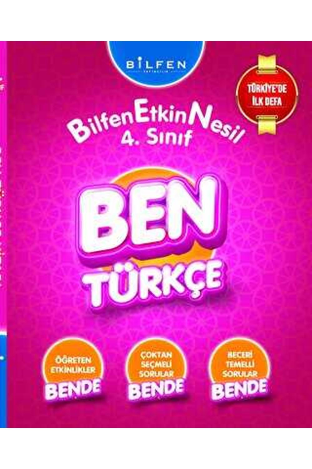 BİLFEN 4.SINIF BEN TÜRKÇE