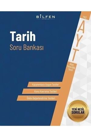 BİLFEN 12.SINIF AYT TARİH SORU BANKASI