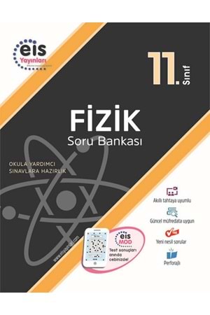 EIS 11.SINIF - SORU BANKASI - FİZİK