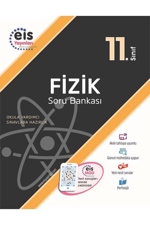 EIS 11.SINIF - SORU BANKASI - FİZİK