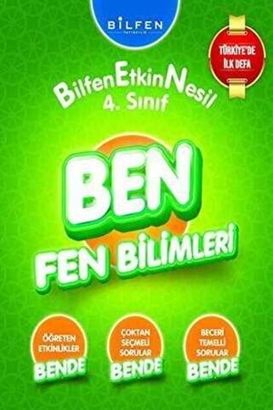BİLFEN 4.SINIF BEN FEN BİLİMLERİ